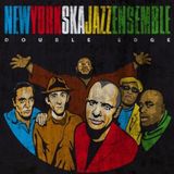 Sonic Rendezvous New York Ska Jazz Ensemble - Double Edge (CD)