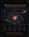 Primacohedron: Libri GmbH Primacohedron: THROUGH GEOMETRIC ALGEBRA From Primes to Geometry, from Arithmetic to Reality Paperback