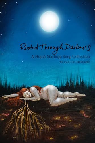 Rooted Through Darkness - Lyric Booklet