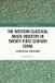 The Routledge The Western Classical Music Industry in Twenty-First Century China: A Dialectical Crescendo Paperback