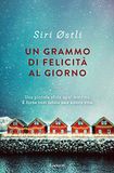 Un grammo di felicità al giorno