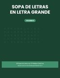 Sopa de Letras en Letra Grande para Mayores Vol. 5: 50 Sopas de Letras Temáticas en Letra Extra Grande para Adultos Mayores, con Soluciones