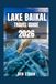 LAKE BAIKAL TRAVEL GUIDE
