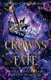 Crowns The Broken Prophecy- Crowns of Fate (The Broken Prophecy Book 3)