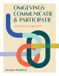 De Communicatiepraktijk Omgevingscommunicatie & participatie