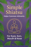 SIMPLE SHIATSU: New Age of Natural Healing and Med Beds