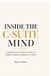 Inside Libri GmbH Inside the C-Suite Mind: The Executive Coach's Guide to Winning Senior Leaders as Clients Paperback
