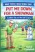 WHAT PEOPLE MEAN WHEN THEY SAY… PUT ME DOWN FOR A SNOWMAN: Another Day on the Golf Course
