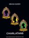 Charlatans Libri GmbH Charlatans Paperback 16 februari 2026