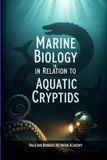 Marine Libri GmbH Marine Biology in Relation to Aquatic Cryptids Paperback