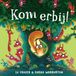Kom VBK Media B.V. Kom erbij! Hardcover