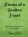 Poems of a Broken Heart: My Little Book of Poems & Perseverance