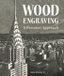 Wood The Crowood Press Ltd Wood Engraving - A Personal Approach