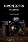 Nikon D7500 User Guide