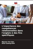 L'importance des compétences relationnelles dans l'anglais à des fins spécifiques