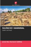 Silêncio! Edicoes Nosso Conhecimento Silêncio! Hannibal Paperback