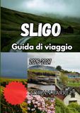 Guida Sligo Travel Guide 2026-2027
