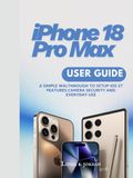 iPhone Apple iPhone 18 Pro Max User Guide