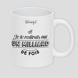 Mr. Wonderful Iconische mok Ik zou je een miljard keer ja zeggen