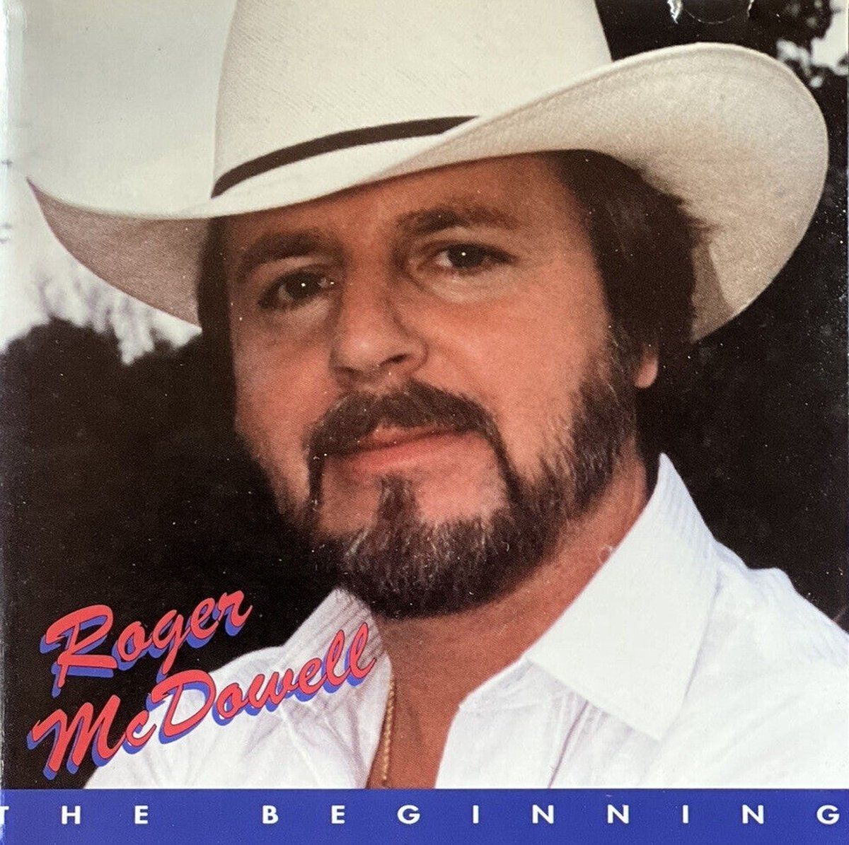 Coast2Coast Roger McDowell - The Beginning (CD)