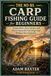 The No-BS Carp Fishing Guide for Beginners