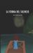 La Independently Published La forma del silencio Paperback