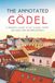 The Homebred Press The Annotated Gödel Paperback