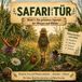 Safari vor der Tür: Band 1: "Die geheimen Agenten der Wiesen und Wälder"