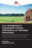 Les OmniScriptum SRL Les refroidisseurs évaporatifs comme alternative au stockage mécanique