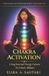 CHAKRA The Human Superpowers- CHAKRA ACTIVATION Using Internal Energy Centers to Unlock Abilities, Volume VIII