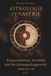 Astrologie Synastrie: Kompatibilität, Konflikt und Beziehungsdiagnostik (Häuser 1–6), Teil 1
