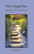 First Things First: Stepping Stones for Your New Journey