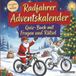 Schlauvento Interactive Radfahrer-Adventskalender: Quiz-Buch mit Fragen und Rätsel