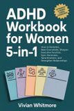 ADHD Workbook for Women 5-in-1