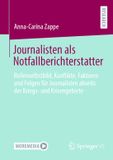 Journalisten Springer Vs Journalisten als Notfallberichterstatter