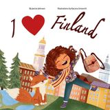 I Lumi Lane Learning I Love Finland: Explore the Land of a Thousand Lakes with Lumi