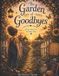 The Libri GmbH Garden, Ashes and Jesus-The Garden of Goodbyes Paperback