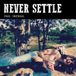 Dan German - Never Settle