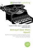 Betrayal (Star Wars Novel) Paperback