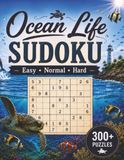 Ocean Life Sudoku: 300+ Sudoku Puzzles 3 Levels Easy, Normal, Hard.