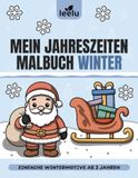 Malbuch Winter ab 2 Jahren: 44 große und einfache Wintermotive für Kleinkinder | Schnee, Tiere & Weihnachtsmotive