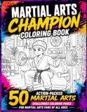 Martial Arts Champion Coloring Book
