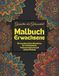 Malbuch Erwachsene: Geometrie der Gelassenheit - 50 wunderschöne Mandalas für Achtsamkeit, Tiefenentspannung & Selbstfindung