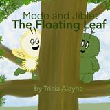 Modo and Jiblet The Floating Leaf