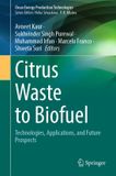 Citrus Springer Nature Clean Energy Production Technologies- Citrus Waste to Biofuel