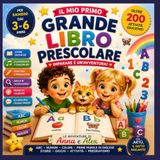 Il Mio Primo Grande Libro Prescolare