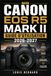 Canon EOS R5 Mark II Guide d'Utilisation 2026-2027