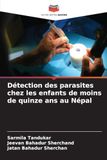 Détection des parasites chez les enfants de moins de quinze ans au Népal