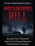 Mockingbird Ozark Crime Mockingbird Hill Paperback