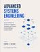 Advanced Libri GmbH Advanced Systems Engineering: Practical Methods for Architecture, Integration, Verification, and Technical Decision-Making in Complex Systems